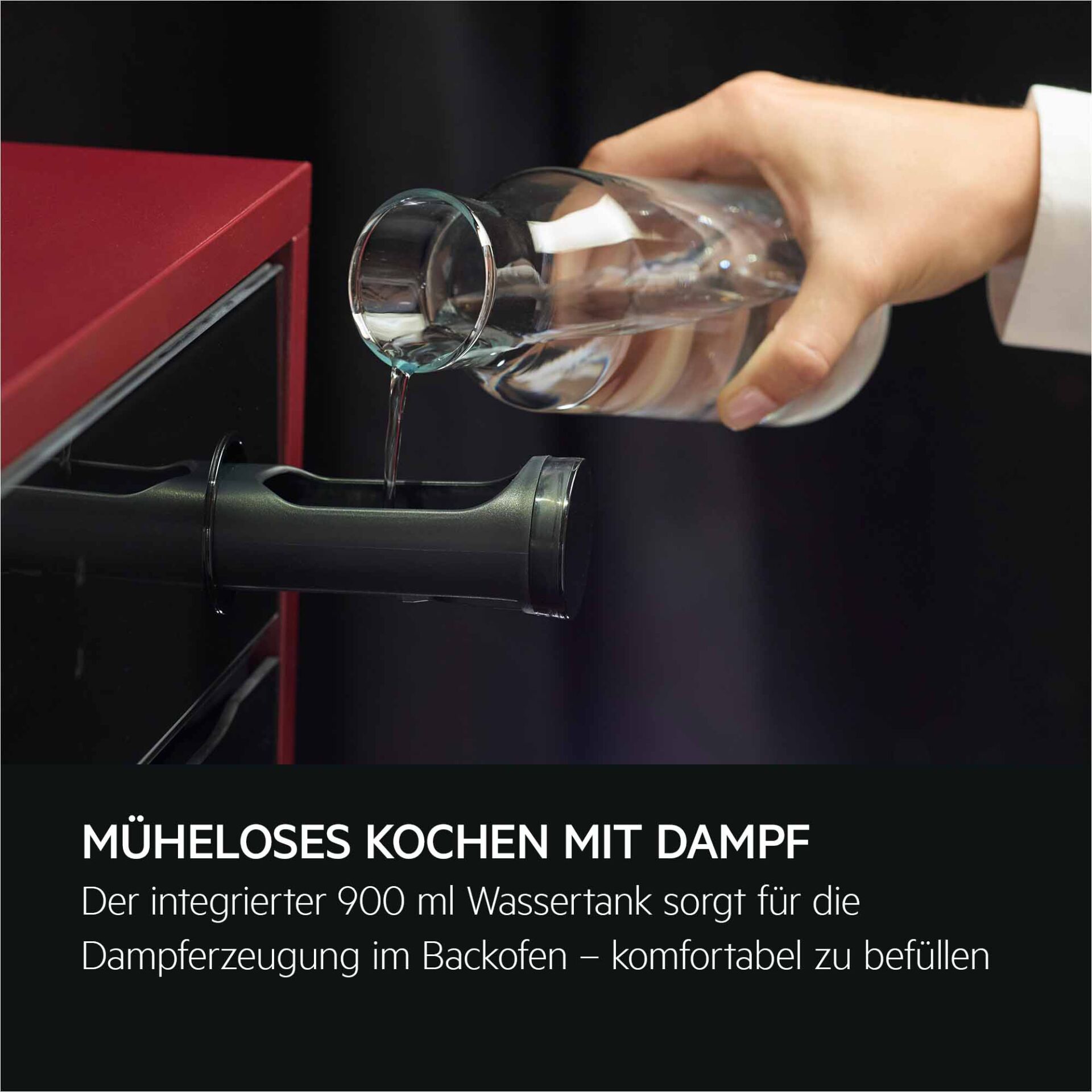 Dampferzeugung, Wasserspender, Dampfbackofen, Wassertank, Kochgerät